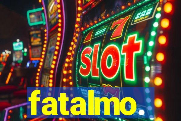 fatalmo.