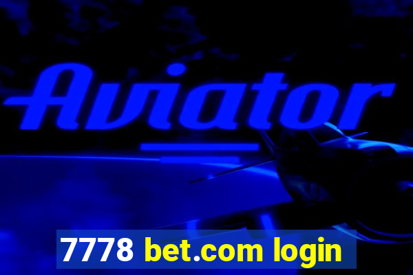 7778 bet.com login