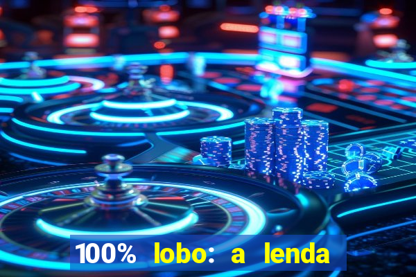 100% lobo: a lenda da pedra da lua 2 temporada