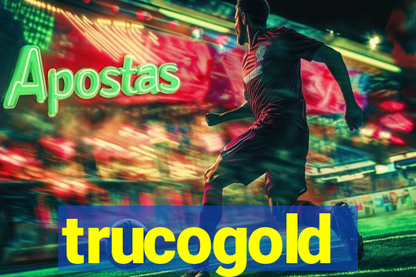 trucogold