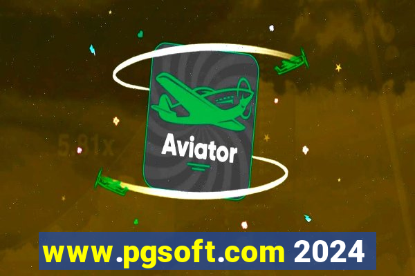 www.pgsoft.com 2024