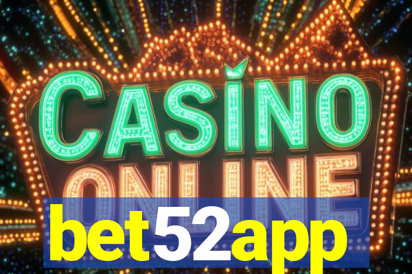 bet52app