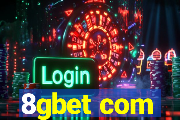 8gbet com