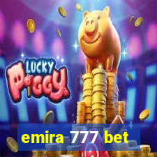 emira 777 bet