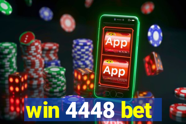 win 4448 bet