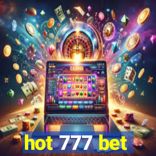 hot 777 bet