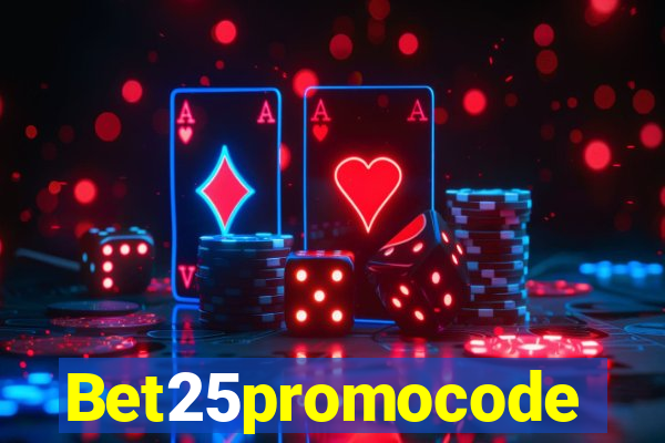 Bet25promocode