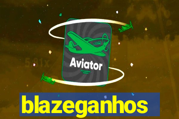 blazeganhos