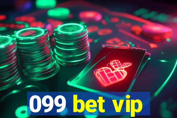 099 bet vip