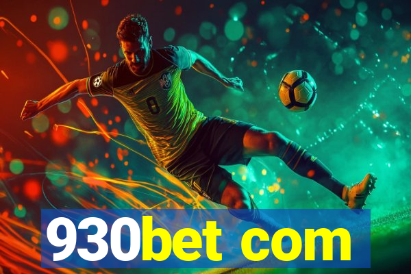 930bet com