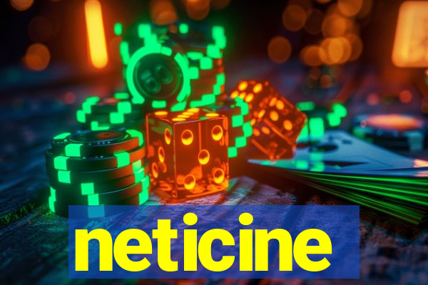 neticine