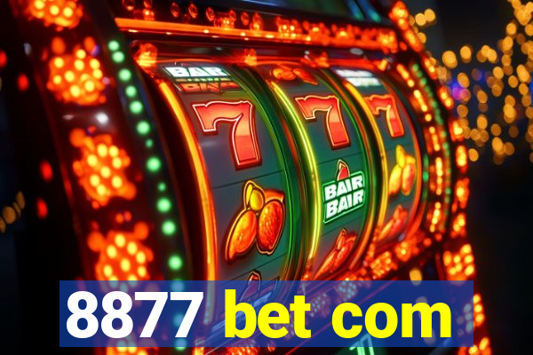 8877 bet com