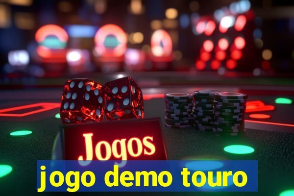 jogo demo touro