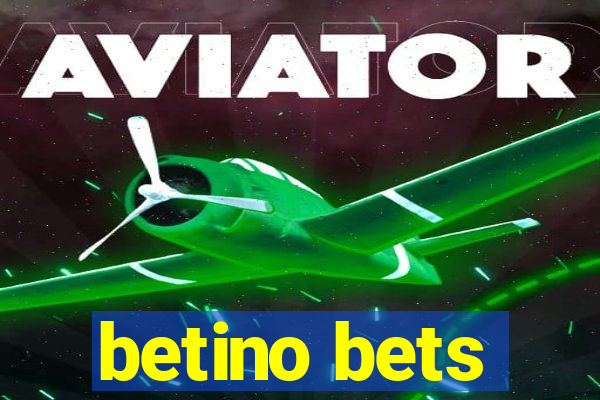 betino bets