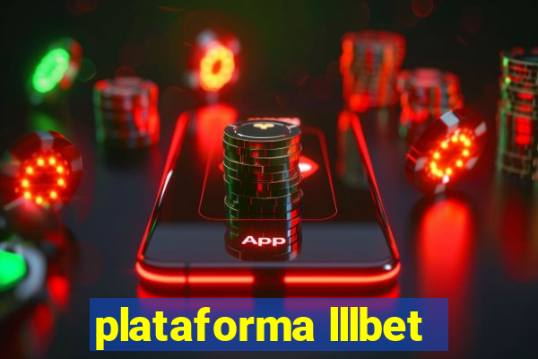 plataforma lllbet