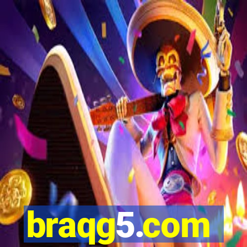 braqg5.com