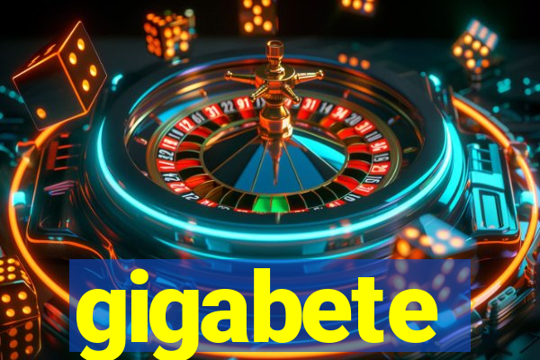 gigabete