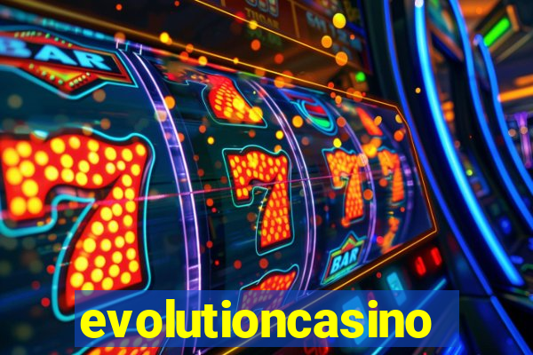 evolutioncasino