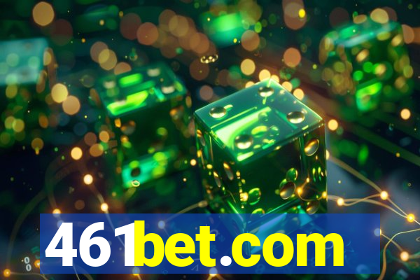 461bet.com