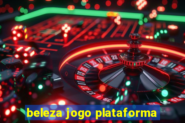 beleza jogo plataforma