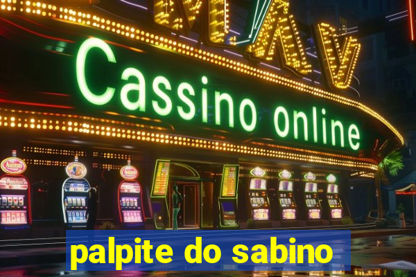 palpite do sabino