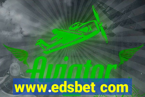 www.edsbet com