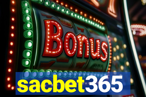 sacbet365