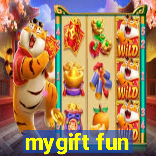 mygift fun