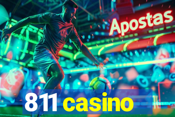 811 casino