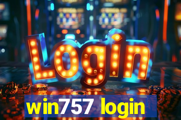 win757 login