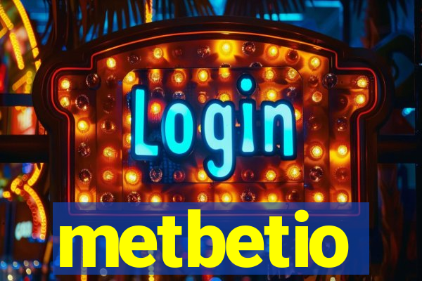 metbetio