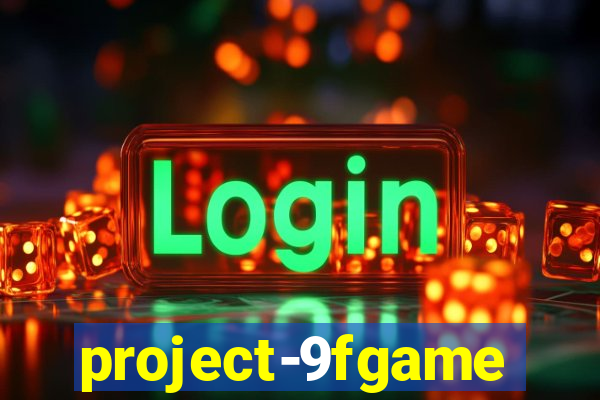 project-9fgame