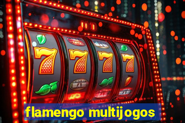 flamengo multijogos