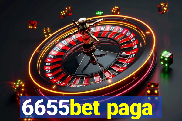 6655bet paga