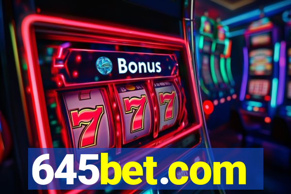 645bet.com