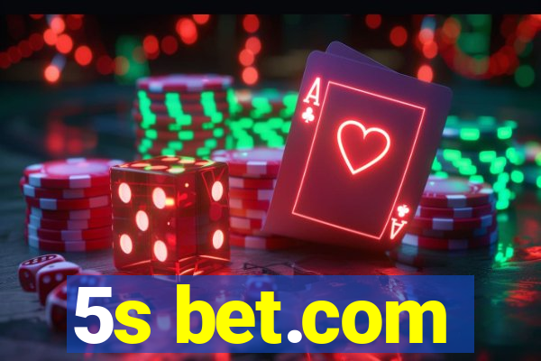 5s bet.com