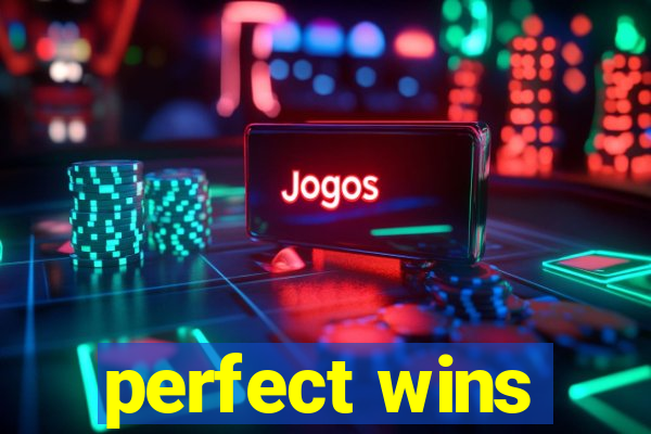 perfect wins