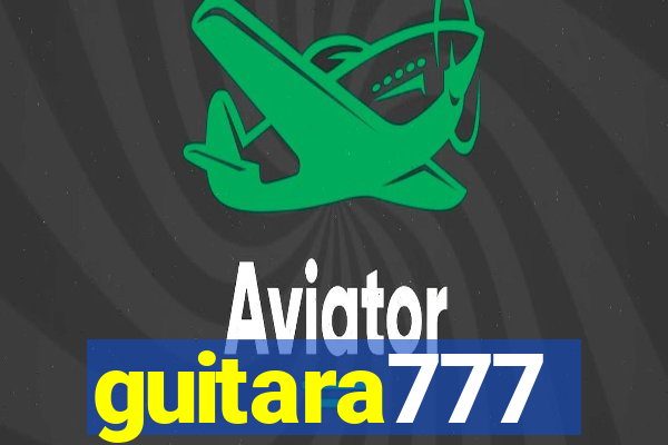 guitara777