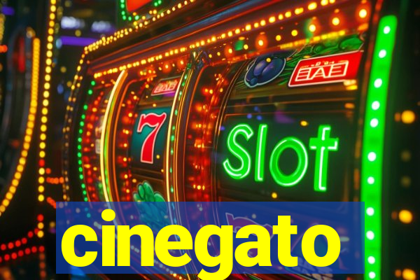 cinegato