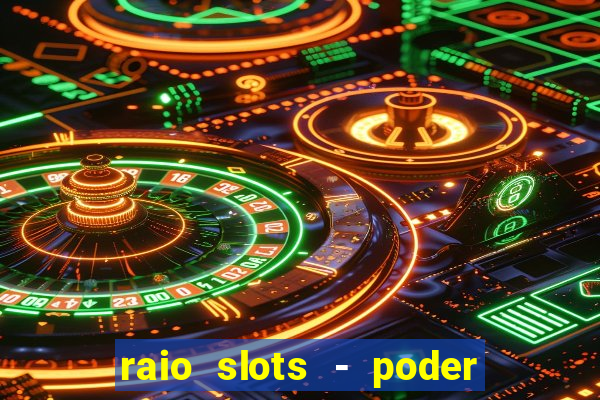 raio slots - poder de zéus