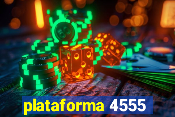 plataforma 4555