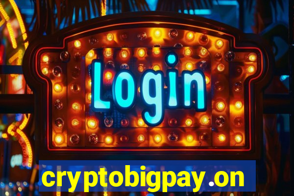 cryptobigpay.online