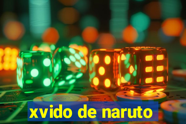 xvido de naruto