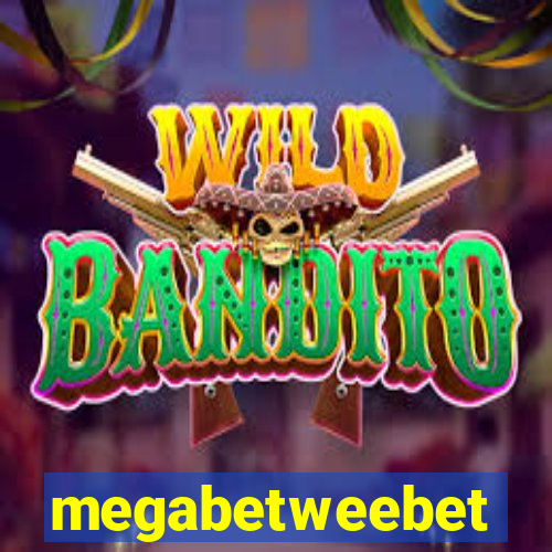 megabetweebet