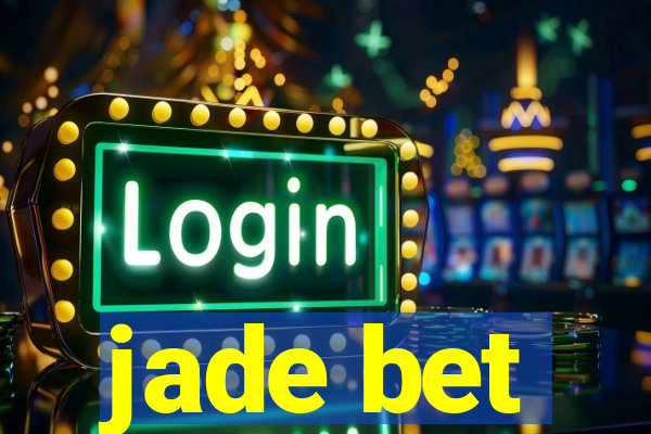 jade bet