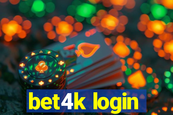 bet4k login