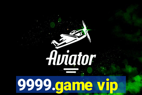 9999.game vip