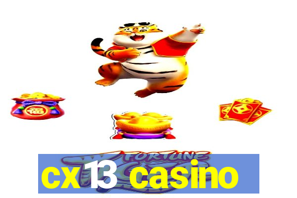 cx13 casino