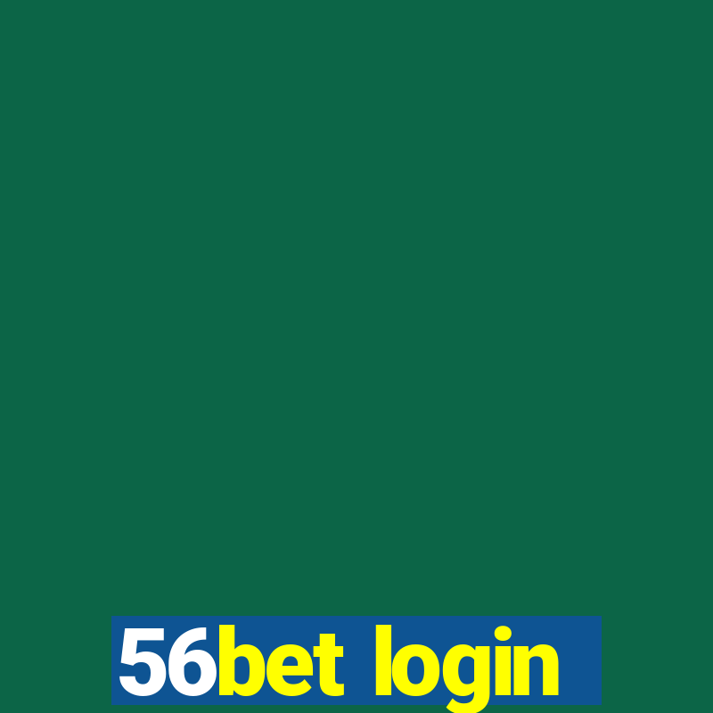 56bet login