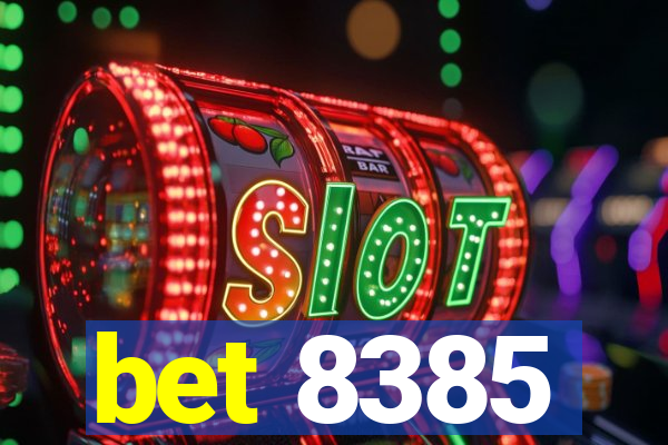 bet 8385